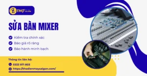 Sửa bàn mixer