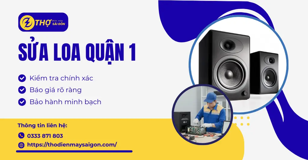 Sửa loa quận 1