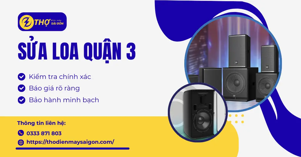 Sửa loa quận 3