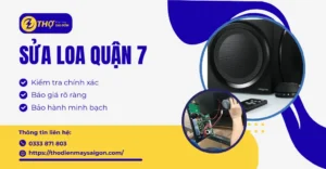 Sửa loa quận 7