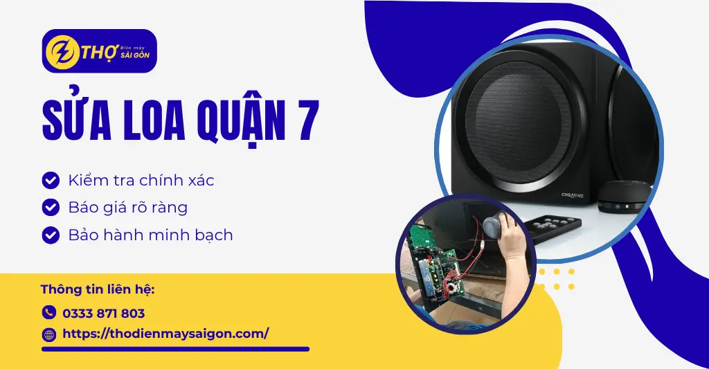 Sửa loa quận 7