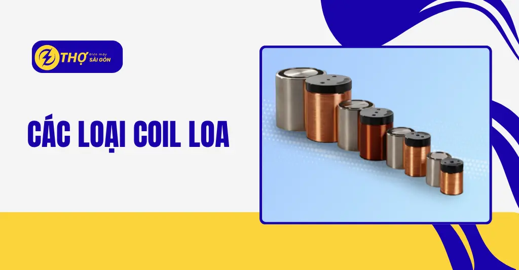 Các loại coil loa