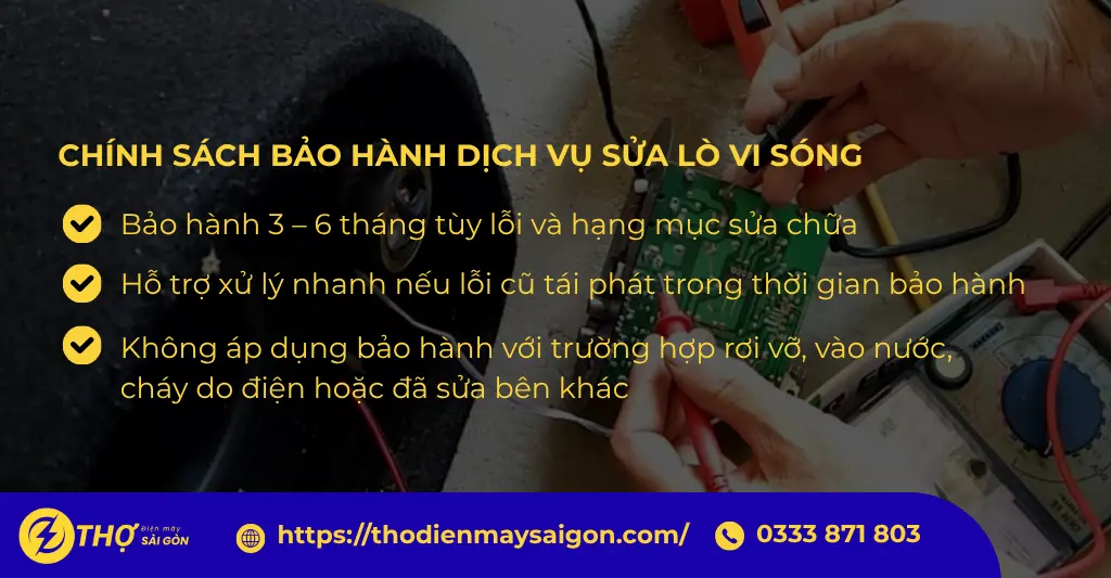 Chính sách bảo hành dịch vụ sửa lò vi sóng