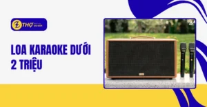 Loa karaoke dưới 2 triệu