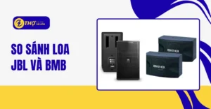 So sánh loa JBL và BMB