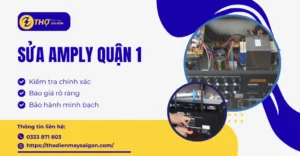 Sửa amply Quận 1
