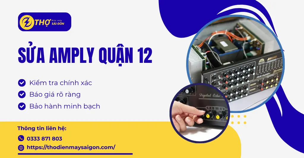 Sửa amply Quận 12
