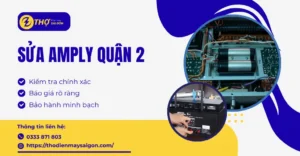 Sửa amply Quận 2