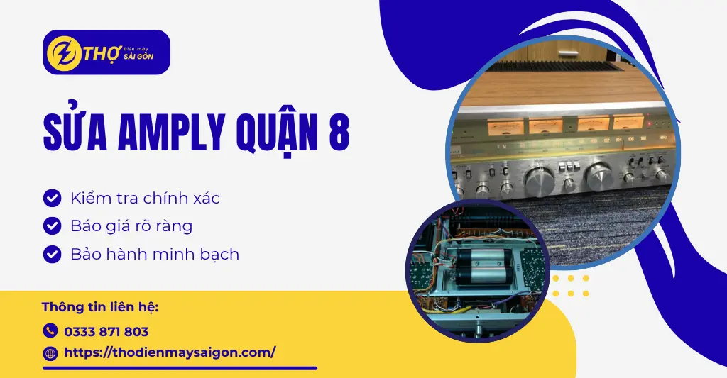 Sửa amply Quận 8