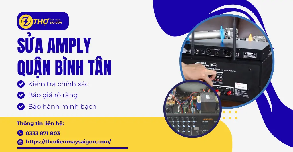 Sửa amply Quận Bình Tân