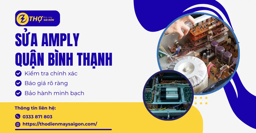 Sửa amply Quận Bình Thạnh