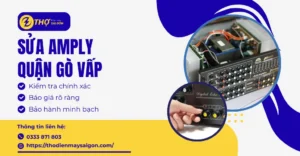 Sửa amply Quận Gò Vấp