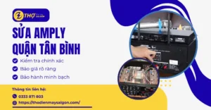 Sửa amply Quận Tân Bình