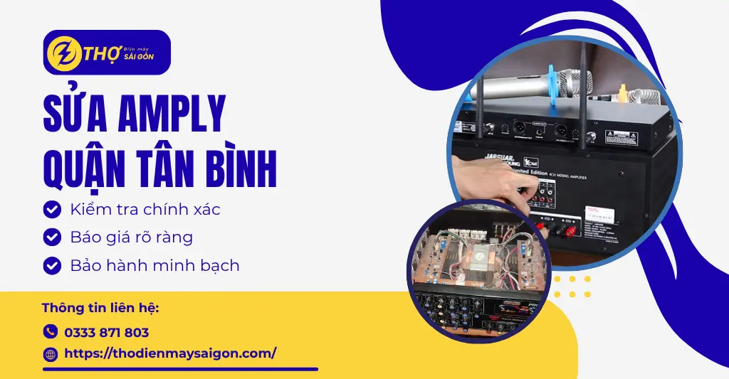 Sửa amply Quận Tân Bình