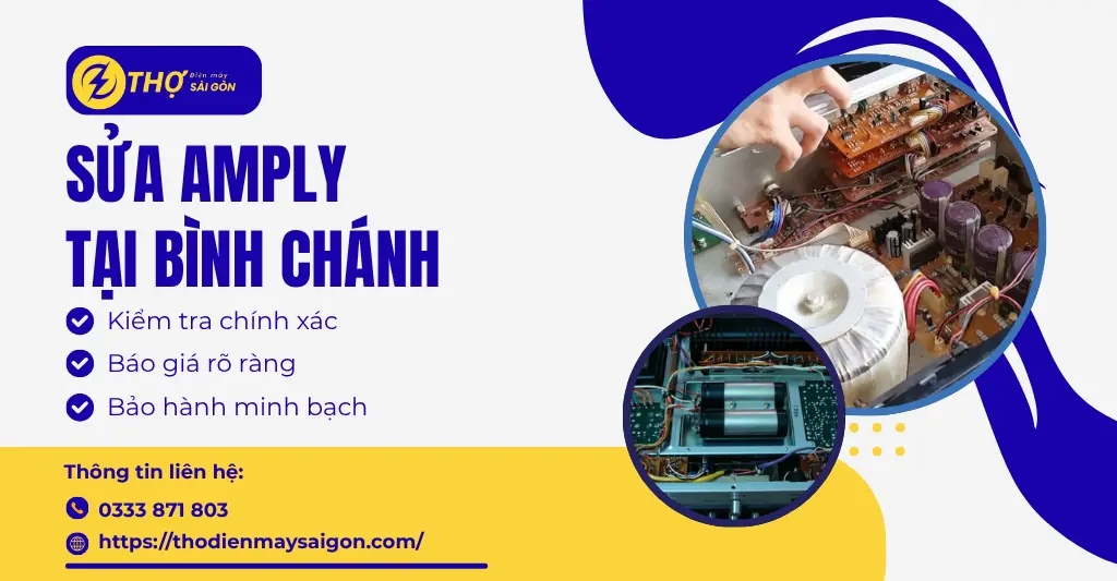 Sửa amply tại Bình Chánh