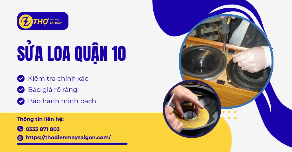 Sửa loa quận 10