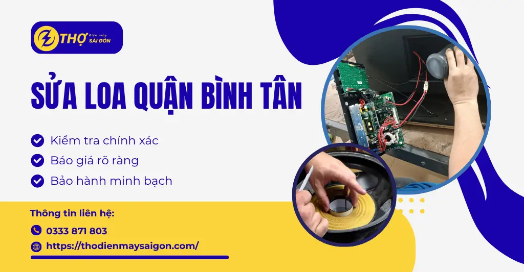 Sửa loa quận bình tân