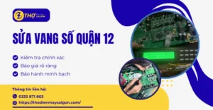 Sửa vang số Quận 12