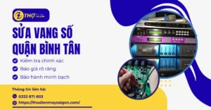 Sửa vang số Quận Bình Tân