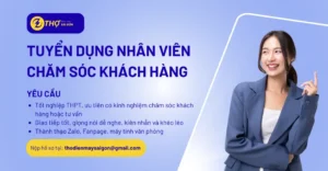 Tuyển dụng nhân viên chăm sóc khách hàng