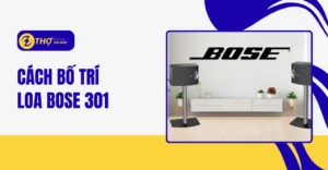 Cách bố trí loa Bose 301