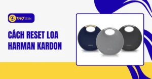 Cách reset loa Harman Hardon