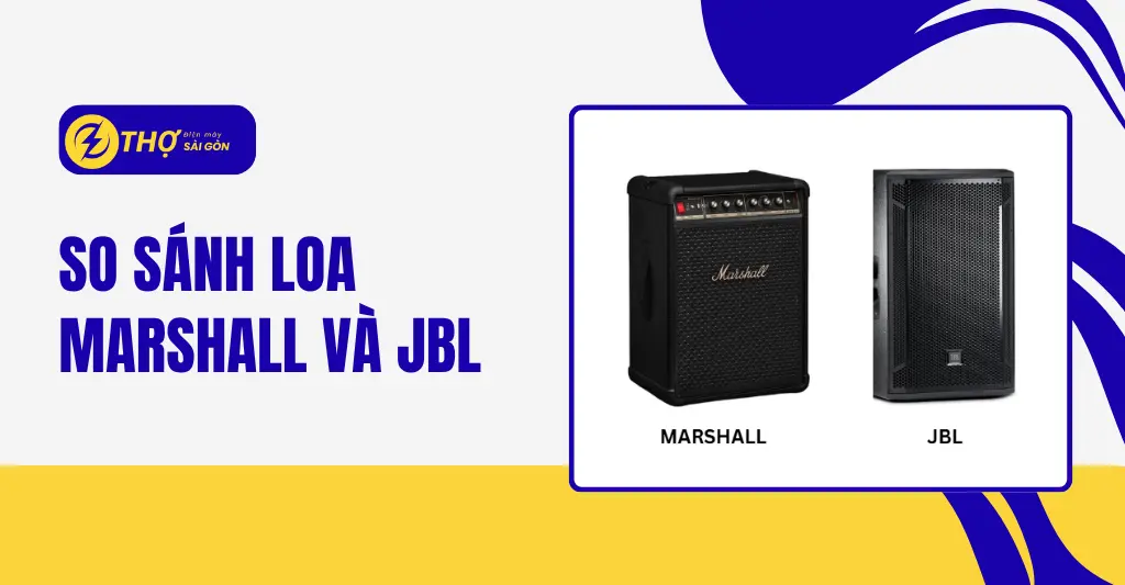 So sánh loa Marshall và JBL