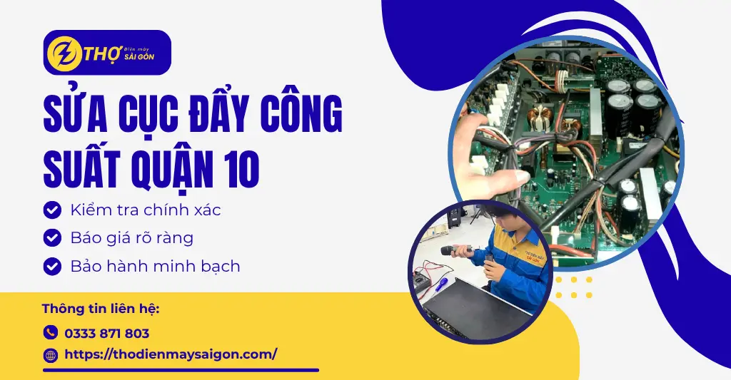 Sửa cục đẩy công suất Quận 10