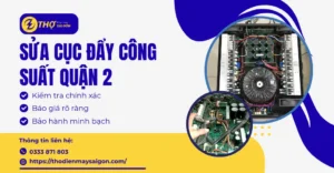 Sửa cục đẩy công suất Quận 2