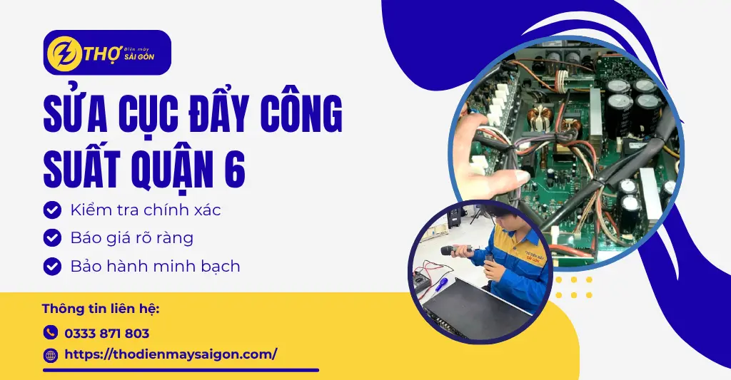 Sửa cục đẩy công suất Quận 6