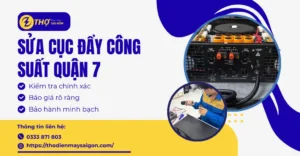 Sửa cục đẩy công suất Quận 7