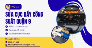 Sửa cục đẩy công suất Quận 9