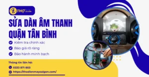 Sửa dàn âm thanh Quận Tân Bình