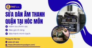Sửa dàn âm thanh tại Hóc Môn