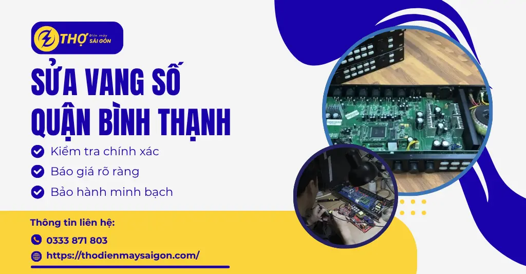 Sửa vang số Quận Bình Thạnh