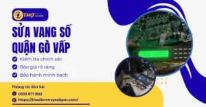 Sửa vang số Quận Gò Vấp