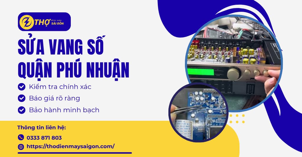 Sửa vang số Quận Phú Nhuận