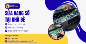 Sửa vang số tại Nhà Bè