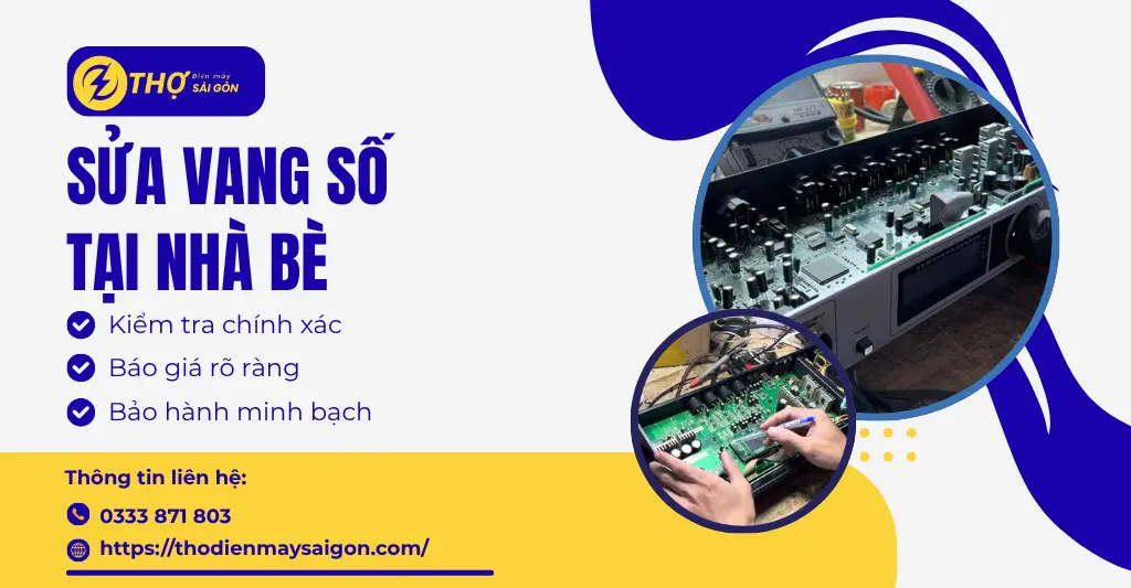 Sửa vang số tại Nhà Bè
