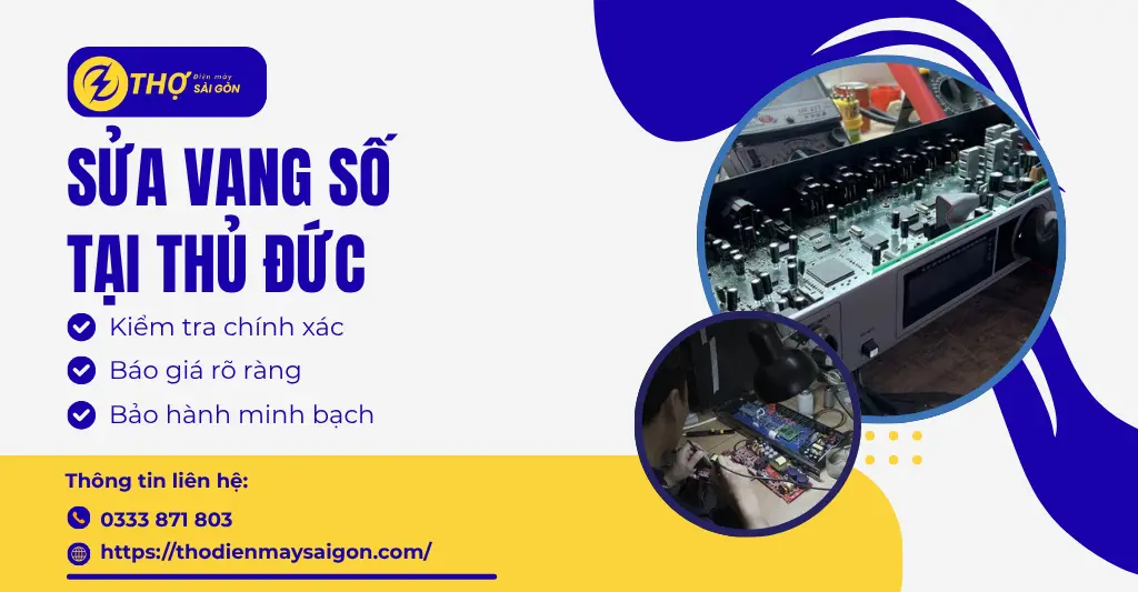 Sửa vang số tại Thủ Đức