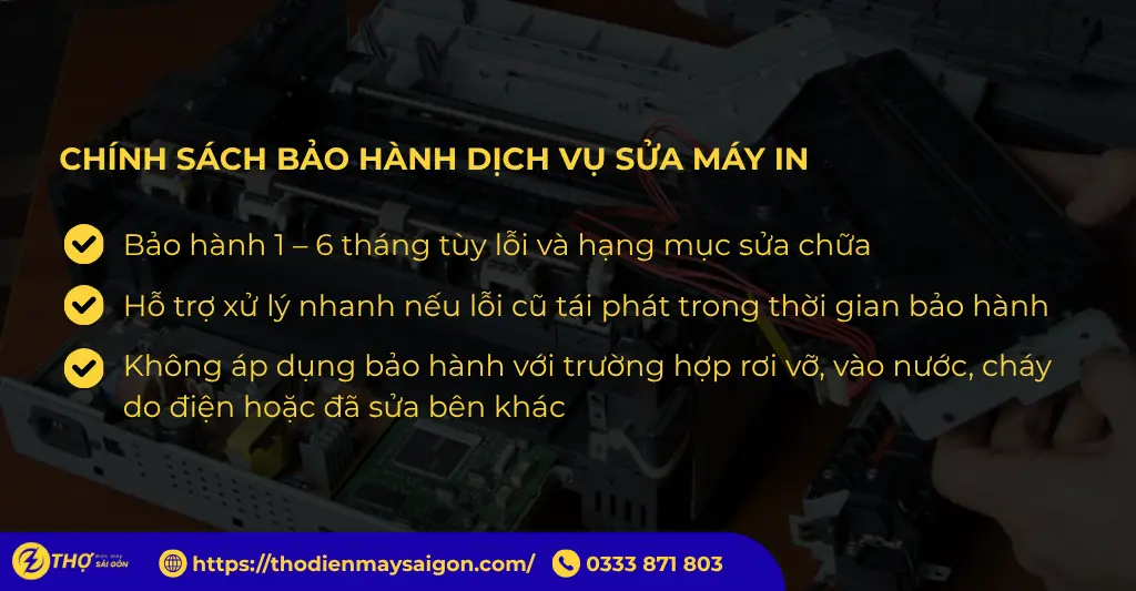 Chính sách bảo hành dịch vụ sửa máy in của Thợ Điện Máy Sài Gòn