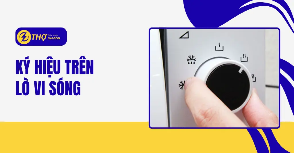 Ký hiệu trên lò vi sóng