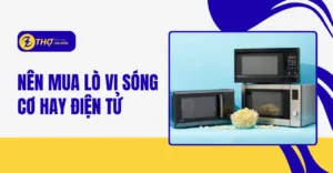 Nên mua lò vi sóng cơ hay điện tử