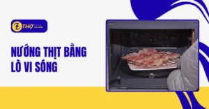 Nướng thịt bằng lò vi sóng
