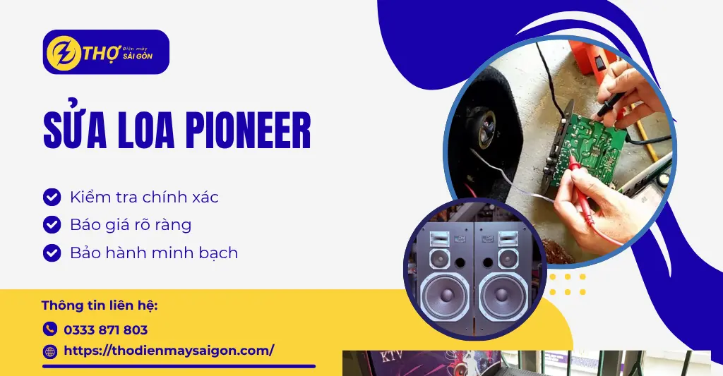 Sửa loa Pioneer