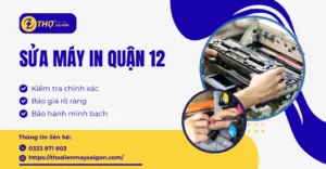 Sửa máy in Quận 12