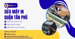 Sửa máy in Quận Tân Phú