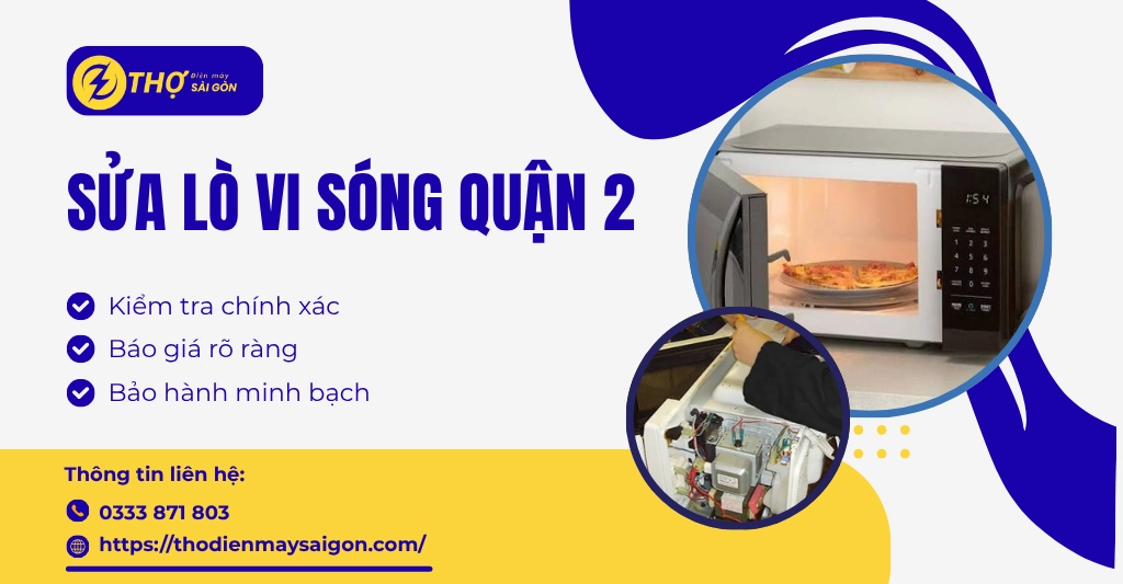 Sửa lò vi sóng quận 2