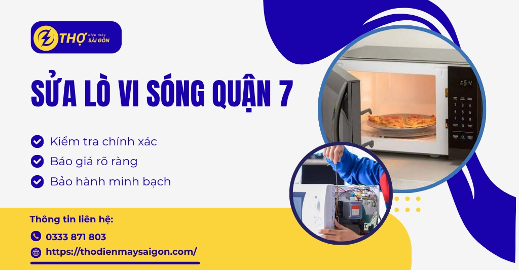 Sửa lò vi sóng quận 7
