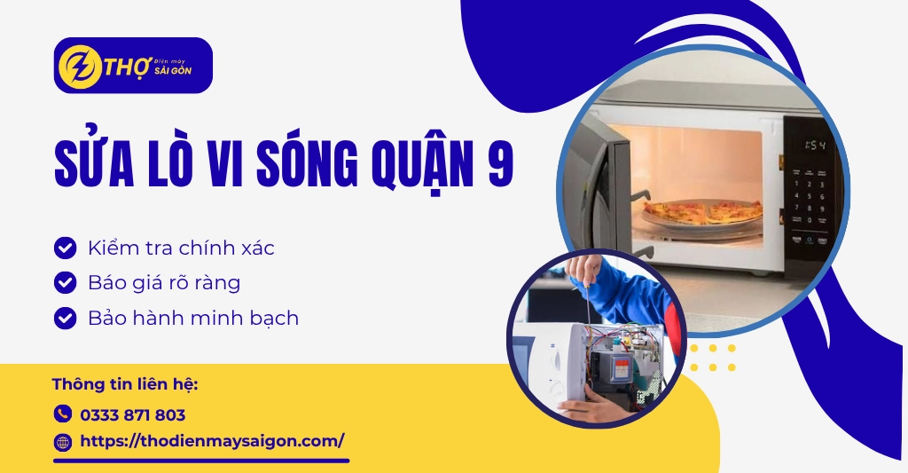 Sửa lò vi sóng quận 9